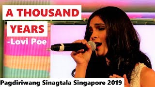 A Thousand Years - Lovi Poe | Pagdiriwang Sinagtala Singapore 2019