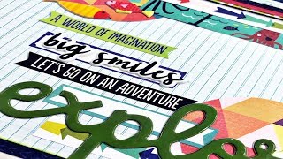 Scrapbook Process Video: Explore (8.5x11 Layout)