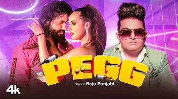 Pegg (Official Video) Raju Punjabi | Sachin Rishi, Rajiv Rishi | New Haryanavi Songs Haryanavi 2021