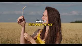 Download Lagu REGGAE || RUN BACK TO YOU 2023 MP3 Download Lagu REGGAE || RUN BACK TO YOU 2023 MP3