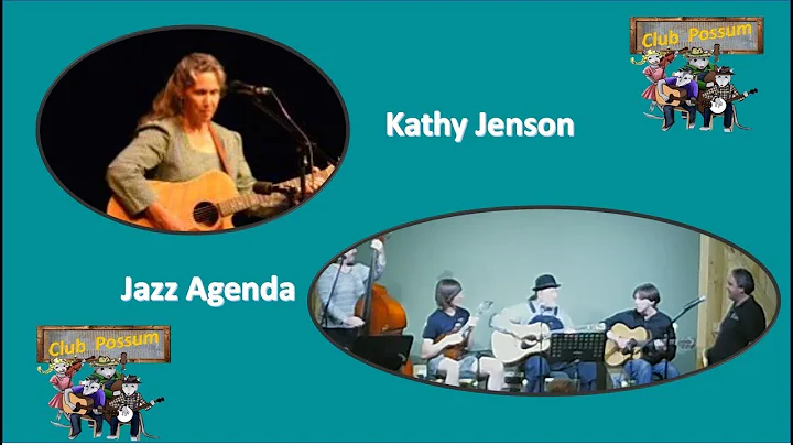 Club Possum - Kathy Jensen / Jazz Agenda