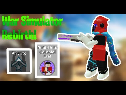 Roblox War Simulator Rebirth Youtube - roblox war simulator how to rebirth