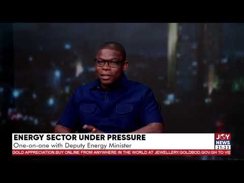 The minister is currently at Akosombo - Richard Gyan Mensah, Deputy Energy Minister.