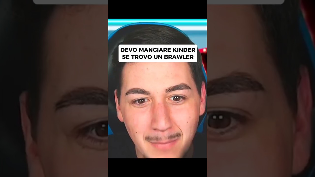 Devo mangiare Kinder se trovo un brawler 🍫