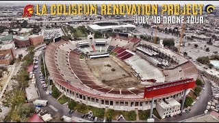 RAMS USC LA Coliseum Renovation | July '18 Construction Drone Tour