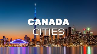 2024's Most Expensive Cities in Canada with the Best Quality of Life