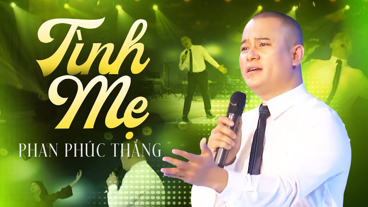 Tình Mẹ - Phan Phúc Thắng