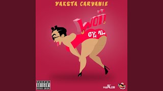 Woii Gyal (Radio Edit) (feat. Marlon Easy) - Yaksta Carvanie