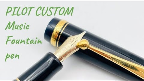 PILOT CUSTOM 74 Music pen