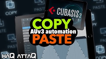 CUBASIS 2 AUv3 Automation | COPY & PASTE - haQ attaQ 292