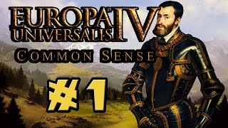 Common Sense Multiplayer! - Europa Universalis IV - Ep. 1