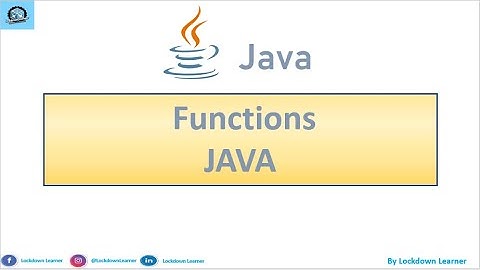 Java Tutorial For Beginners 19 - Functions || Lockdown Learner