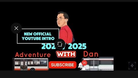 *NEW OFFICIAL* YOUTUBE  INTRO 2024/2025 | ADVENTURE WITH DAN