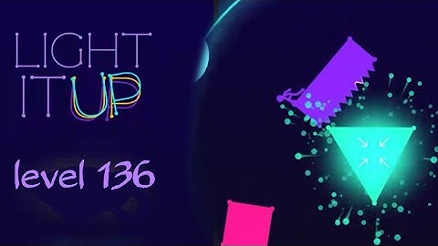 Light it up level 136 all stars