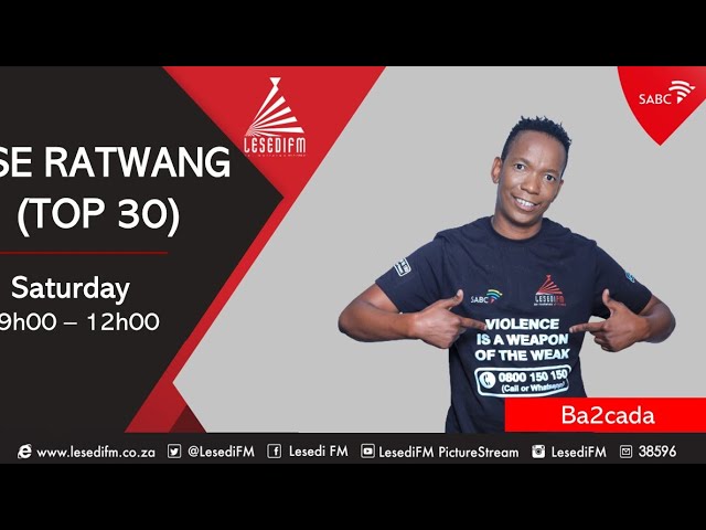 Ba2Cada | Tse Ratwang | 14 May 2022🔥❤🙌 class=