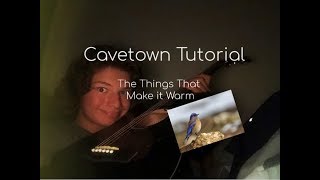 The Things That Make it Warm : Cavetown Guitar Lesson