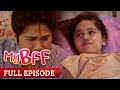 My bff rachel forgives her fathers wrongdoings  full episode 22