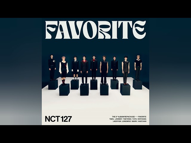 NCT 127 (엔시티 127) - Favorite (Vampire) [AUDIO] class=