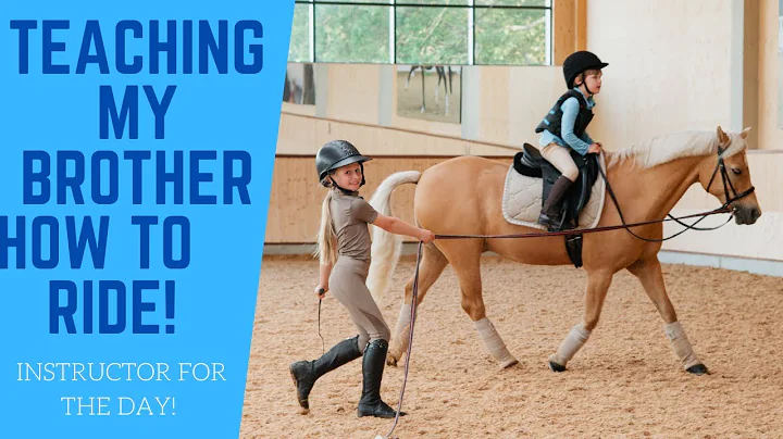 TEACHING MY BROTHER HOW TO RIDE A HORSE! Instructo...