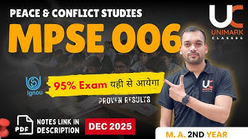 MPSE 006 Peace & Conflict Studies | Important Questions Answers Exam December 2025 | Unimark Classes