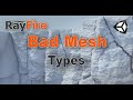 RayFire for Unity. Bad Mesh issues. Types.