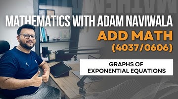 Graphs of Exponential Equations | Add Math (4037/0606)
