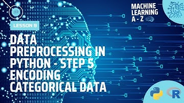 Learn Machine Learning | Data Preprocessing in Python - Step 5 | Encoding Categorical Data