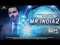 Mr. India 2 | FULL MOVIE HD 4K FACTS| Anil Kapoor | Bonny Kapoor | Kay Kay menon | janhvi Kapoor