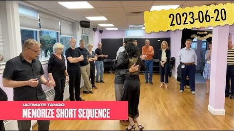 Ultimate Tango Wisdom presents memorize one sequence a week