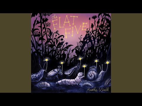 The Flat Five — The World Missed Out