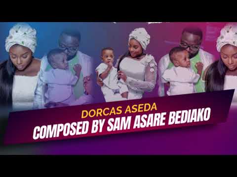 AMPA WOYE NYAME (DORCAS ASEDA) THE ALMIGHTY GOD-SAM ASARE-BEDIAKO FT 1ST GHANA YOUTH CHOIR NEW YORK