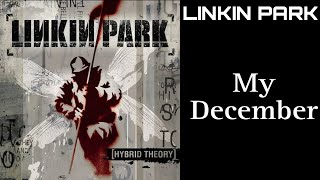 Linkin Park - My December (Legendado)