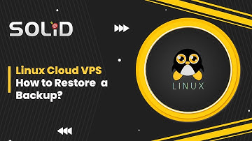 Linux Cloud VPS - How to Restore a Backup?