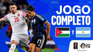 JOGO COMPLETO: ARGENTINA X JORDÂNIA | COPA DO MUNDO FIFA™ 2026 | 3ª RODADA | FASE DE GRUPOS