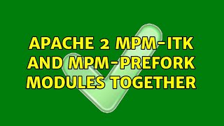 Apache 2 mpm-itk and mpm-prefork modules together