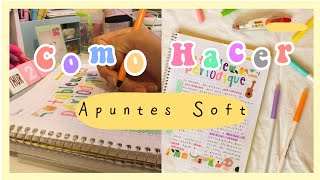 Como hago mis   APUNTES SOFT  ☁ screenshot 2