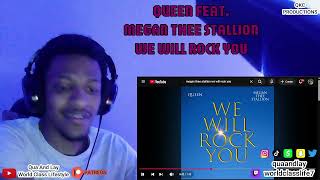 QUEEN FEAT. MEGAN THEE STALLION - WE WILL ROCK YOU - OFFICIAL AUDIO - REACTION