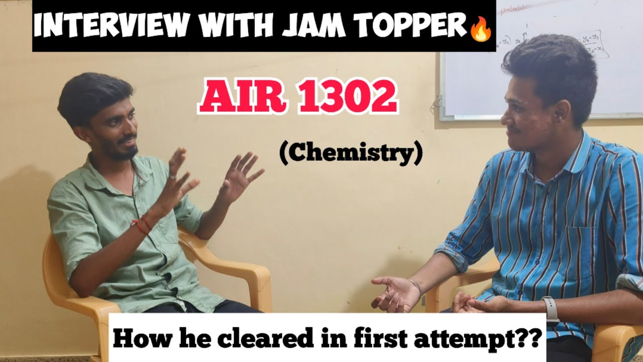 Interview with JAM Topper🔥|Chemistry|How he cleared JAM in first attempt??|Tips from topper!!