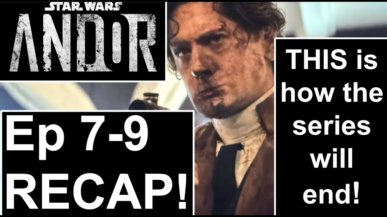 Andor Season 2 Episodes 7-9-Recap/Highlights! - YouTube