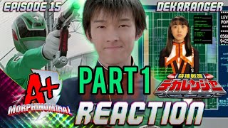 Android Girl | Tokusou Sentai Dekaranger - Episode 15 | Reaction | Part 1