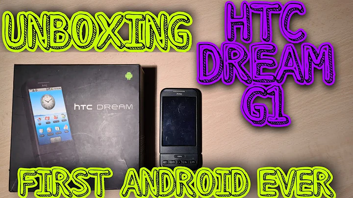 FIRST ANDROID EVER! Htc Dream - Htc G1 - Unboxing in 2020