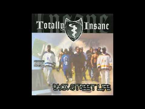 Totally Insane – Direct From og盤 Totally Insane - Direct From The Backstreet Cali Bay Rap G