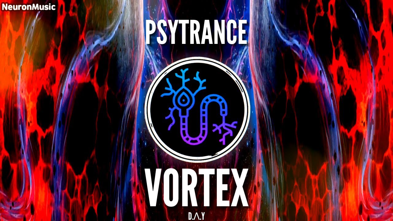 PSYTRANCE • D.Ʌ.Y - Vortex