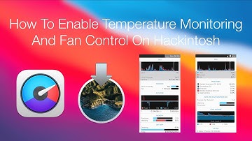 How to Enable Temperature Monitoring and Fan Control on Hackintosh