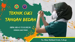 TEKNIK CUCI TANGAN BEDAH (SCRUBBING) // HIPKABI 45 TUGUREJO SEMARANG