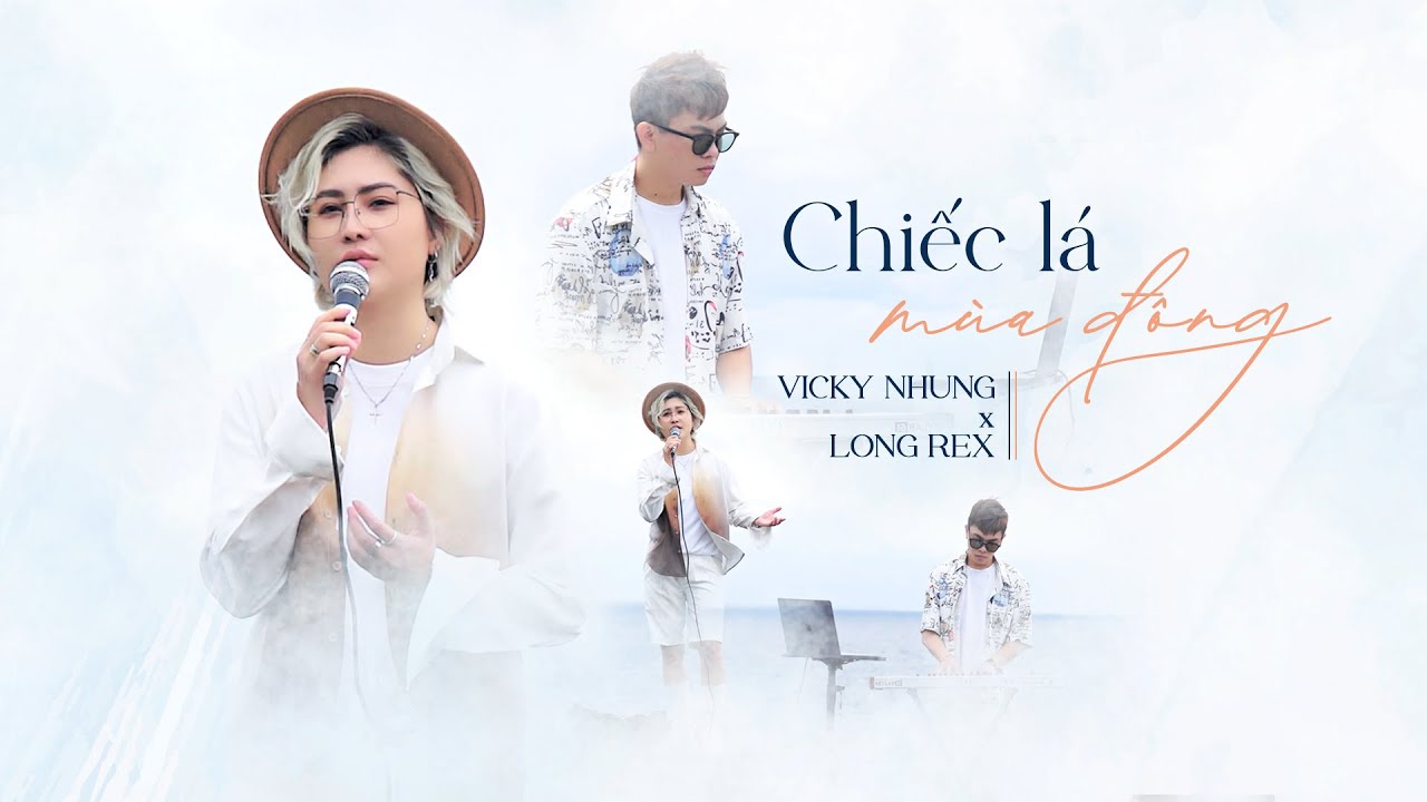 CHIẾC LÁ MÙA ĐÔNG (LOFI MUSIC) - VICKY NHUNG x LONG REX | CHILL WITH VICKY NHUNG