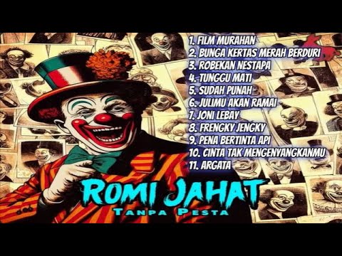 AHOY!! KUMPULAN LAGU ROMI \u0026 THE JAHATS FULL ALBUM 2025 | TANPA IKLAN!!