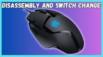 Logitech g402 Disassembly and Switch change.