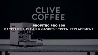 Profitec Pro 300 | Backflush, Clean & Gasket / Screen Replacement