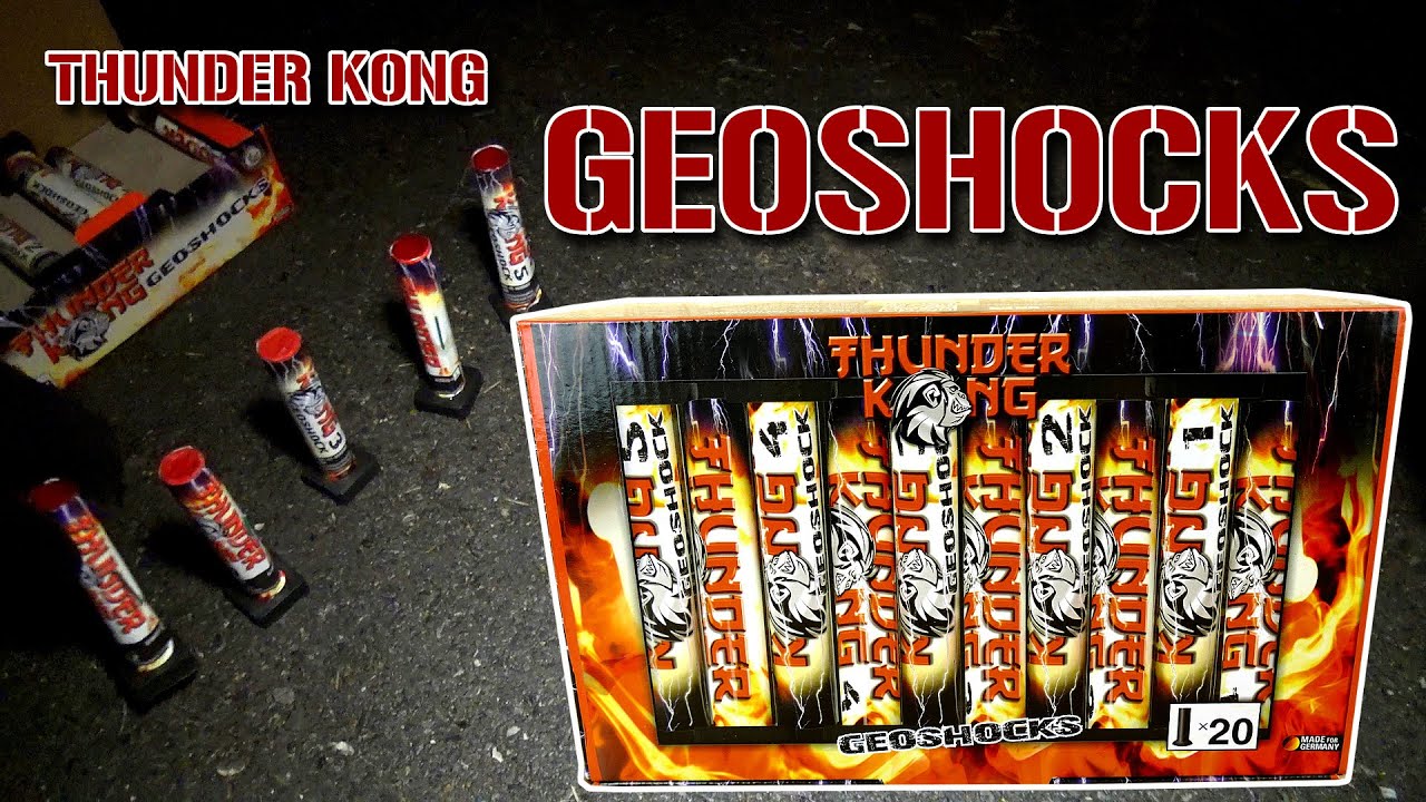 Thunder Kong GEOSHOCKS von Lesli | Top BOMBENROHRE für 10€ (Donnergrollen)